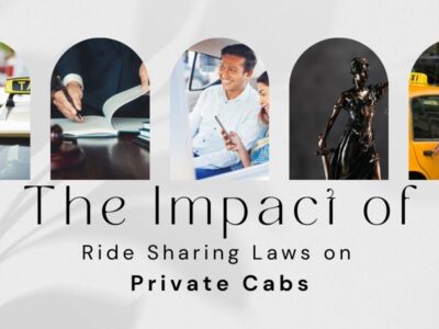 The Impact Of Ride-Sharing Laws On Private Cab Operators: What You Need To Know